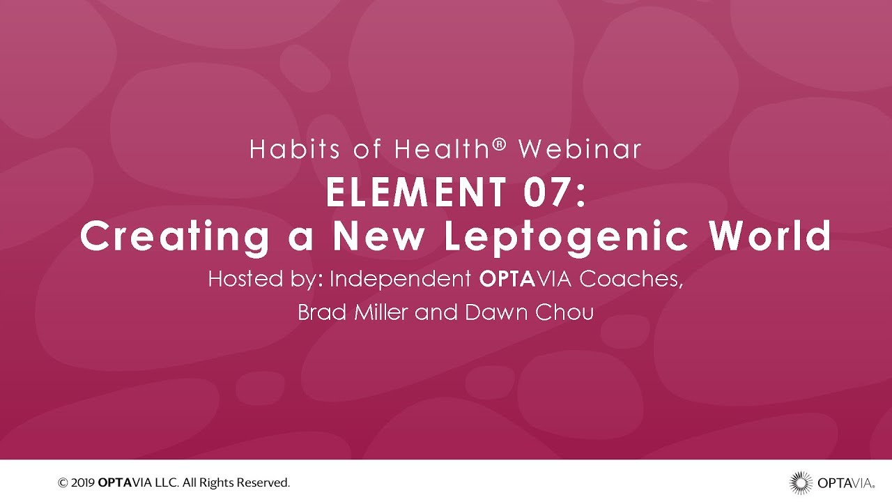 Habits of Health – Your LifeBook: Element 07 – 9.25.19