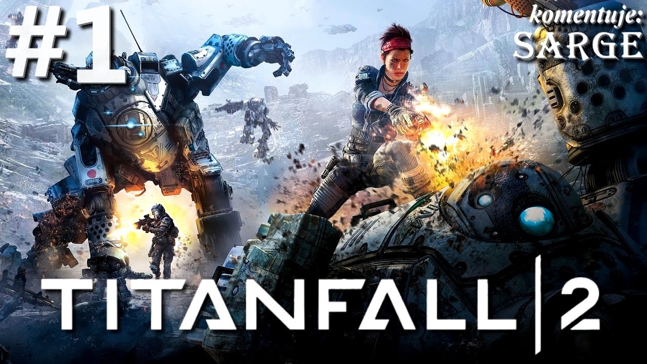Zagrajmy w Titanfall 2 [1440p60] odc. 1 - Jack Cooper i jego tytan