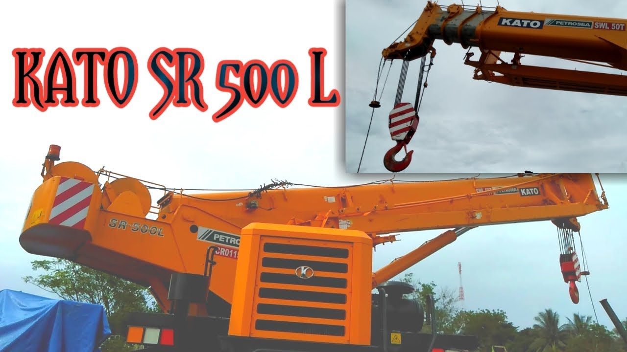 CARA MUDAH MENGOPERASIKAN ROUGHTERAIN CRANE KATO SR 500 L