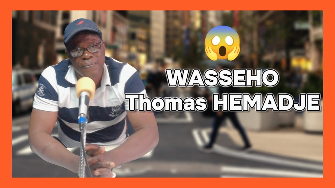 😱Wassého Thomas HEMADJE😂