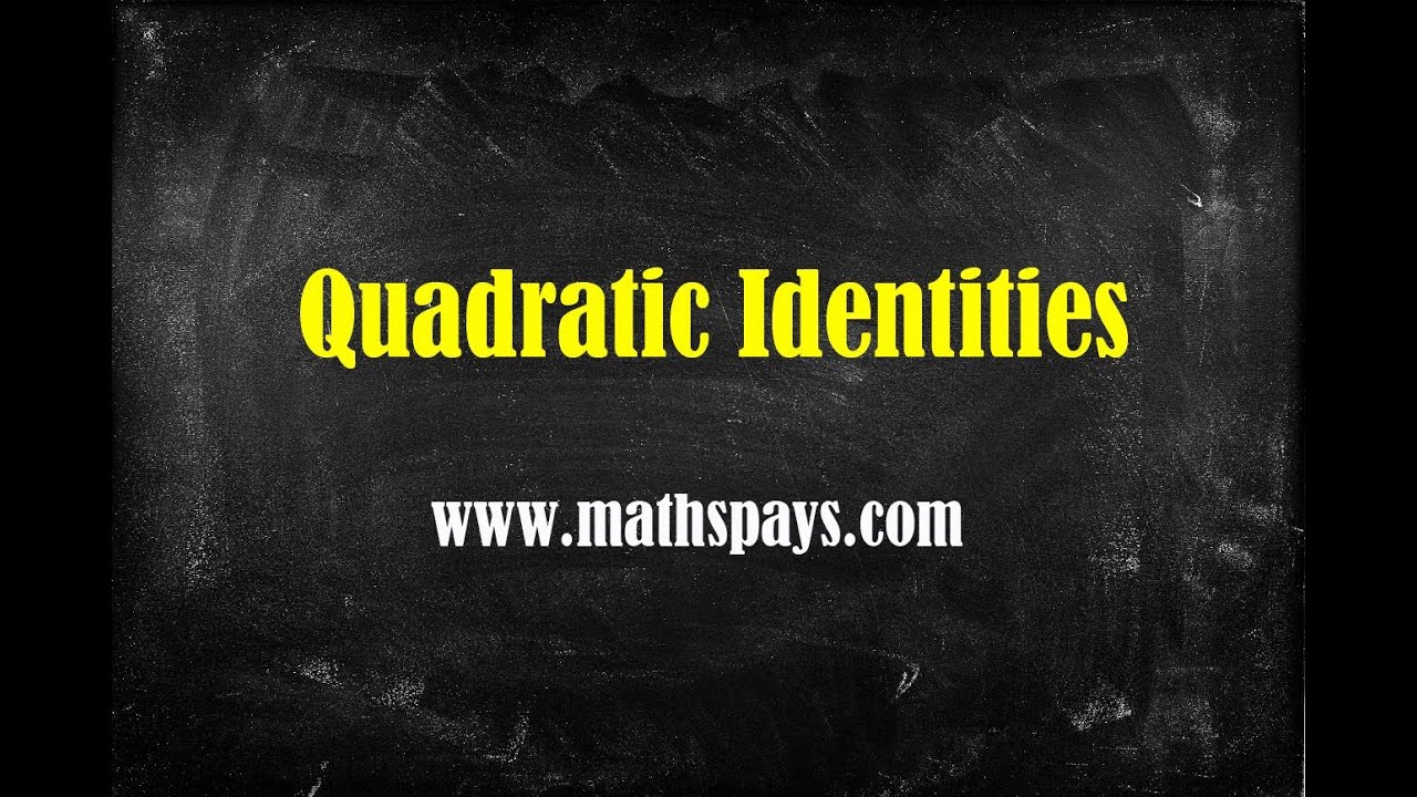 Quadratic Identities