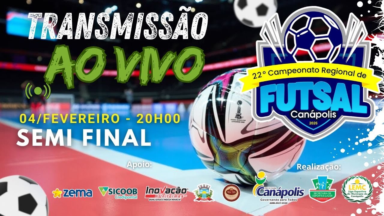 SEMIFINAIS DO 22º CAMPEONATO FUTSAL DE CANAPOLIS MG