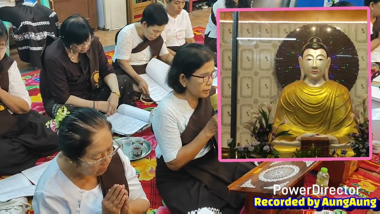 စနေနေ့ညနေအာစိဏ္ဏကံ ပူဇော်ခြင်းကိုဓမ္မေသကဗိမာန်၀တ်ရွတ်အသင်း ဘုရားကြီးလမ်းသာသနာ့ဟိတဆွမ်းလောင်းဓမ္မာရုံ