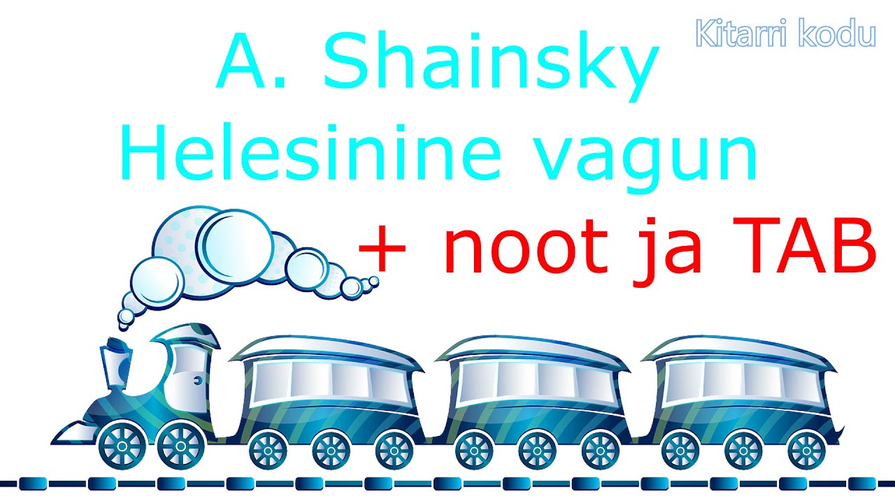 Helesinine vagun + noot ja TAB kitarrile