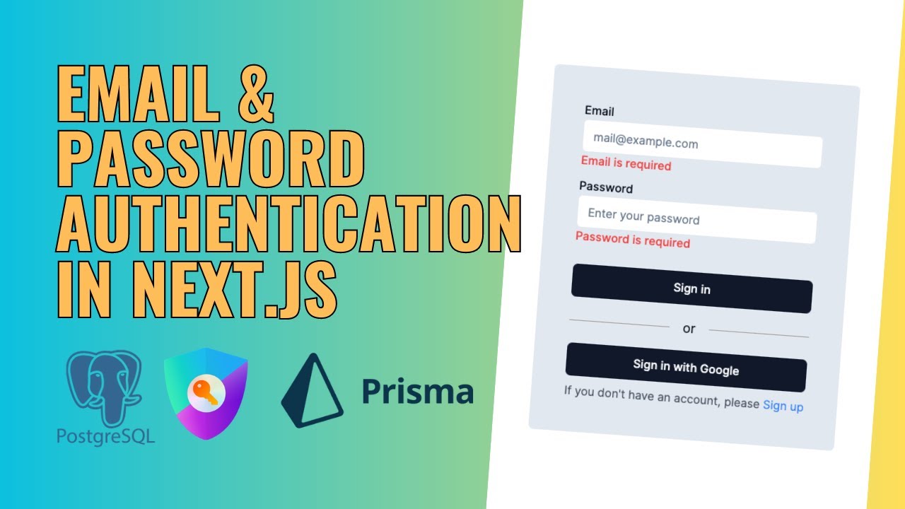 Build a Complete Sign-Up and Sign-In with Next.js, NextAuth, PostgreSQL, and Prisma