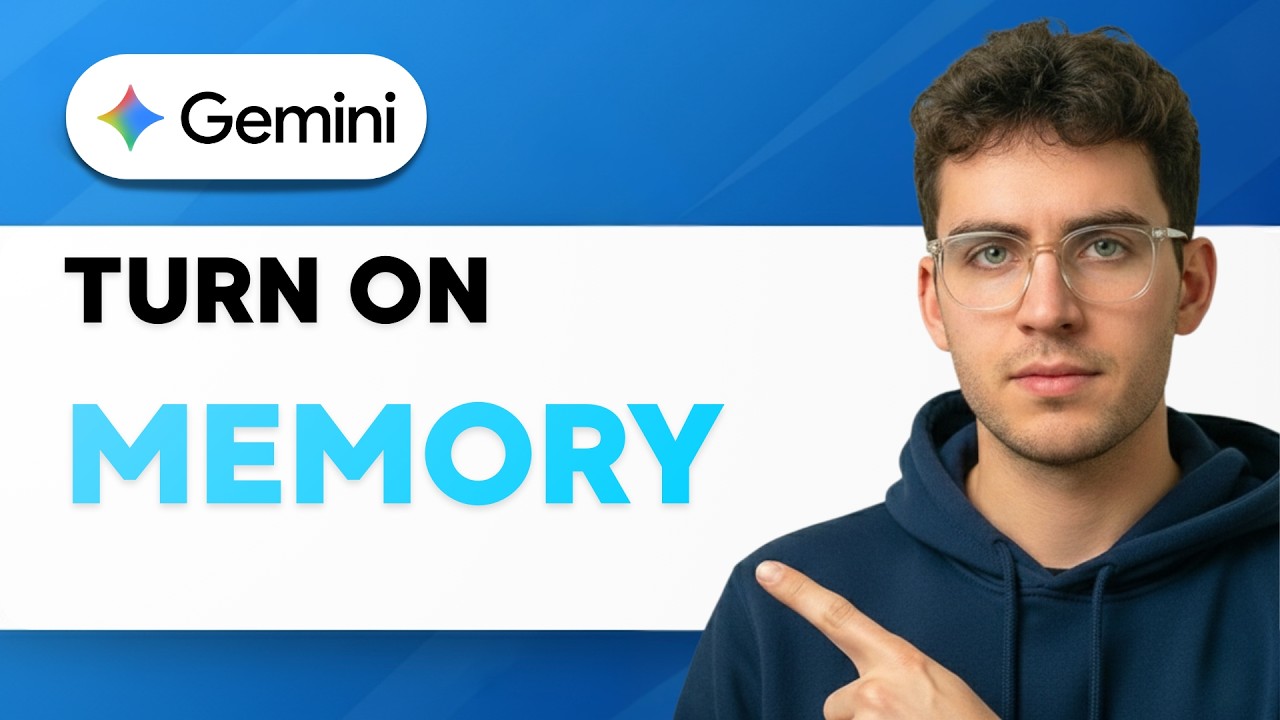 How to Turn On Gemini Memory [2026 Full Guide]