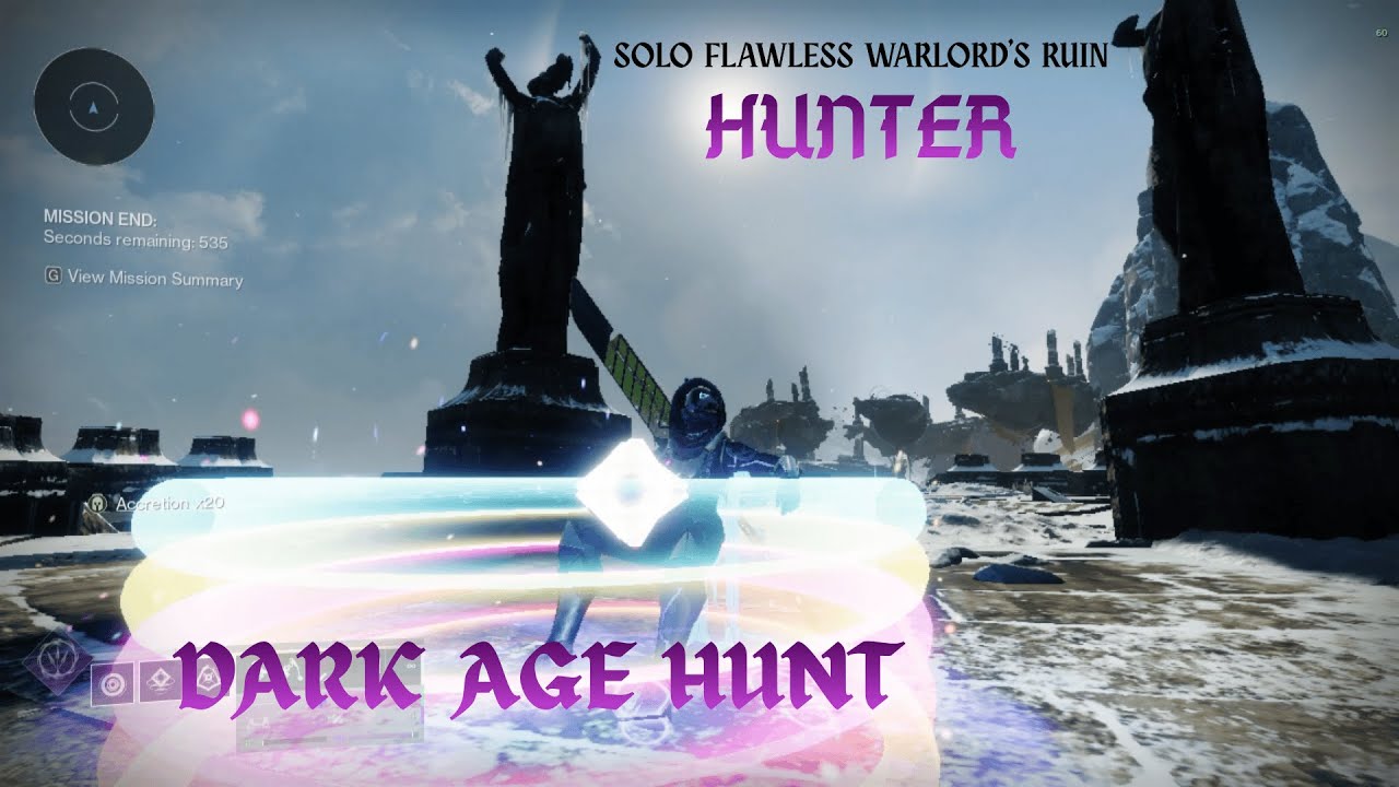 Dark Age Hunt - Solo Flawless Warlord's Ruin Dungeon (Hunter)