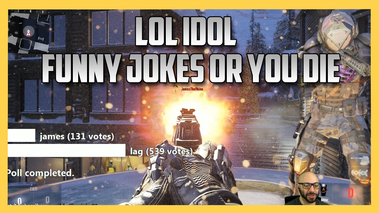 Funny Jokes Or You Die - An LOL Idol Episode (Call of Duty Advanced Warfare Havoc DLC) | Swiftor