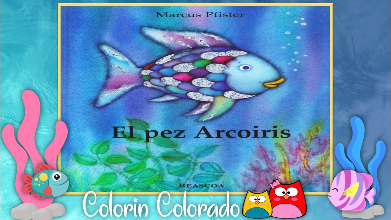 El pez arco iris. Cuento infantil en español. Cuentos con valores.
