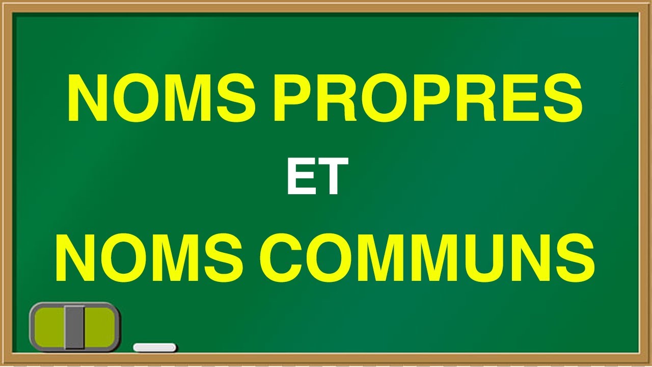 Noms communs et noms propres : quel est la diff&eacute;rence ?