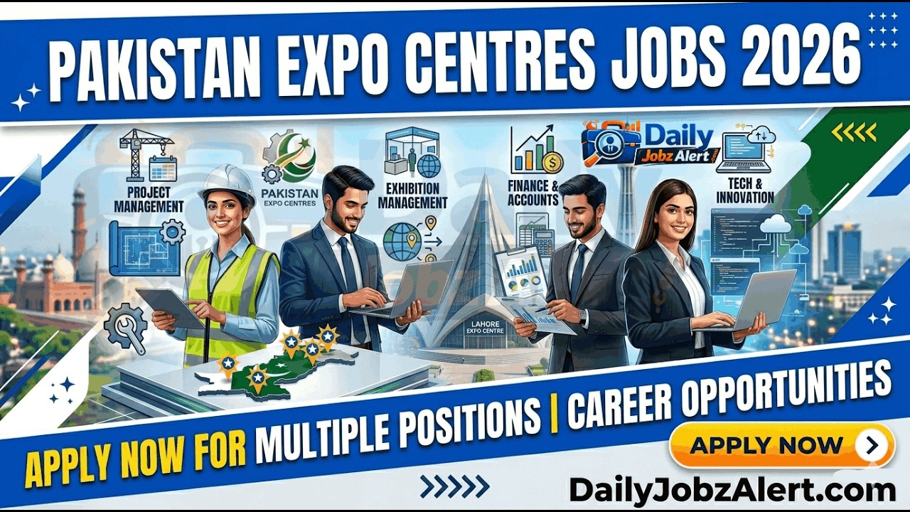Expo Centre Jobs 2026 &ndash; Latest Government Jobs in Pakistan 2026