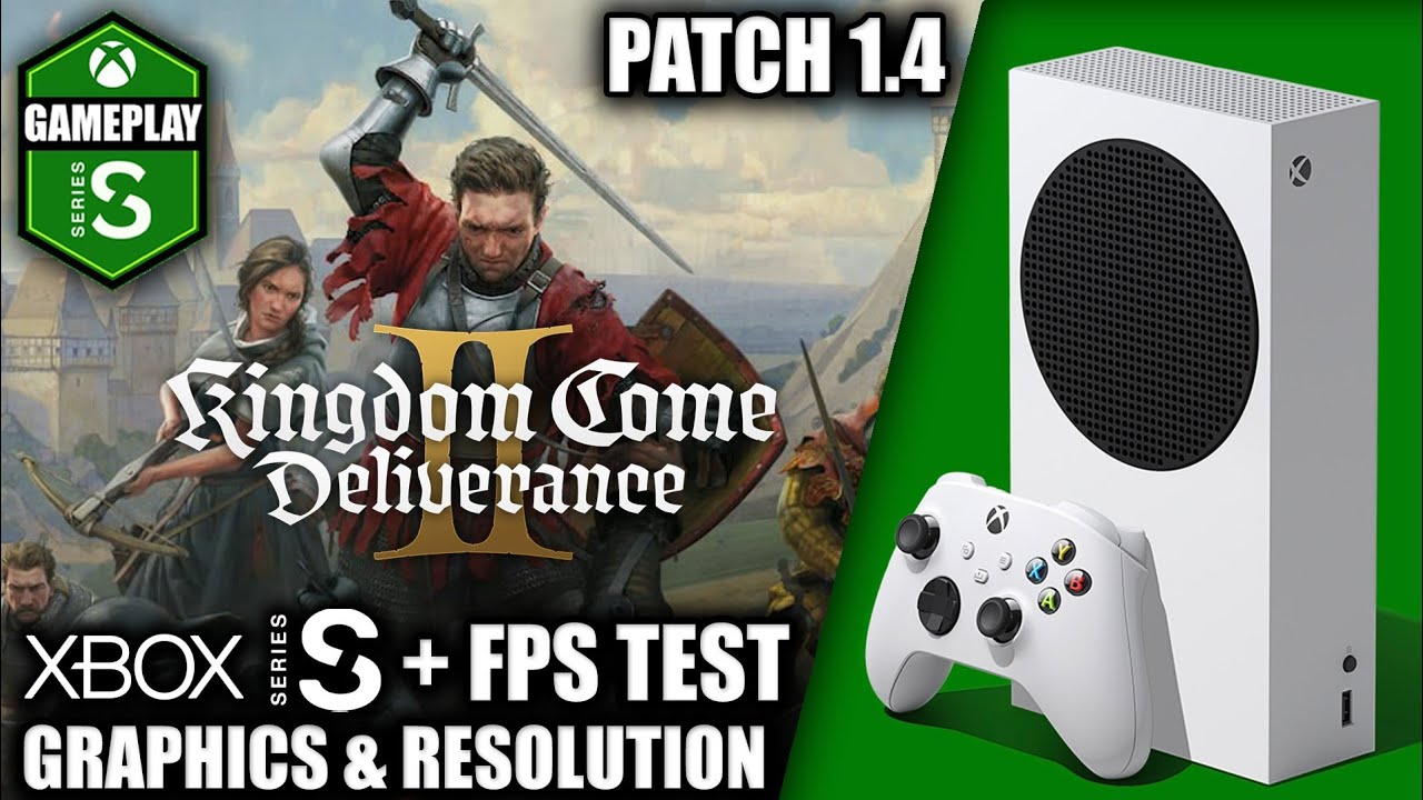 Kingdom Come Deliverance 2: Patch 1.4 - Xbox Series S Gameplay + FPS Test