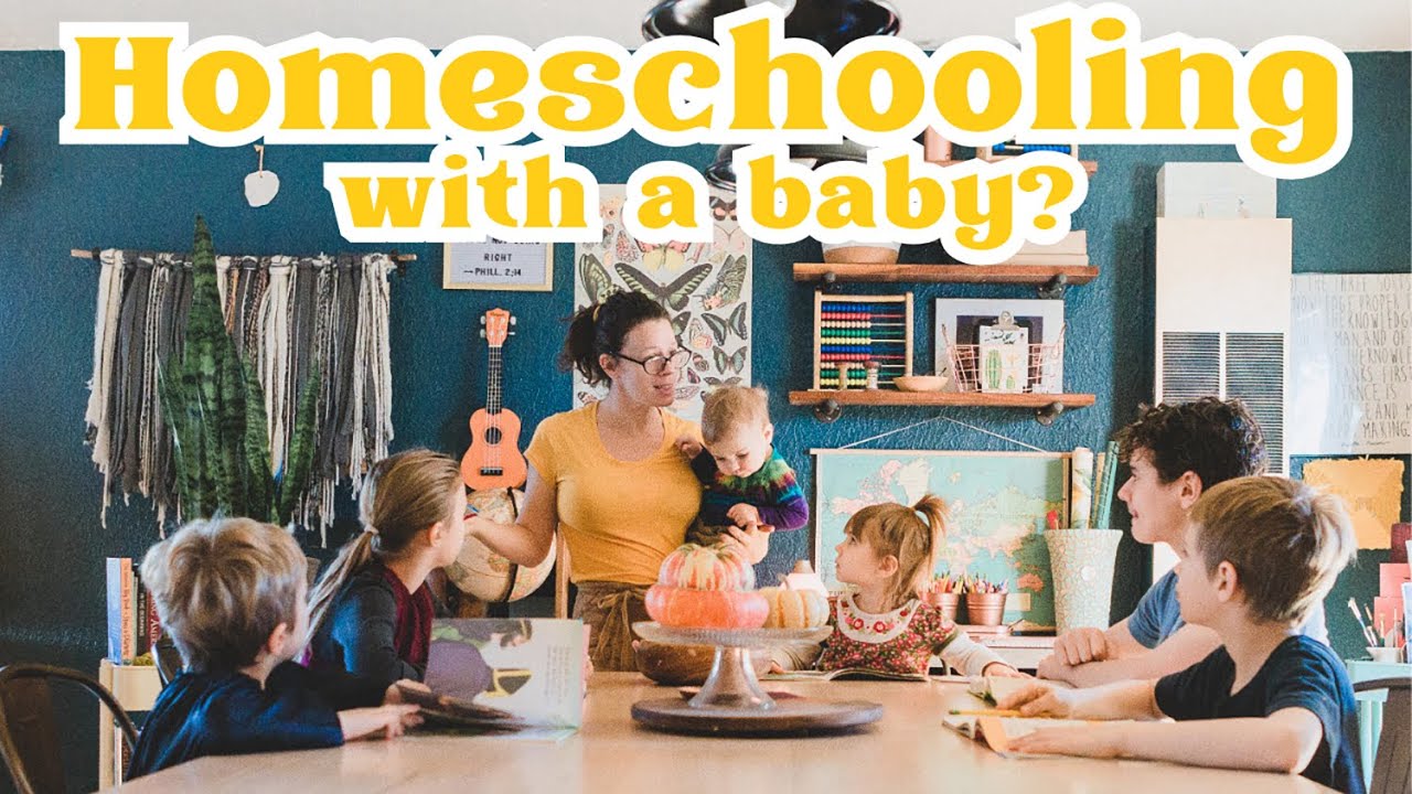 How To Homeschool With A Baby |