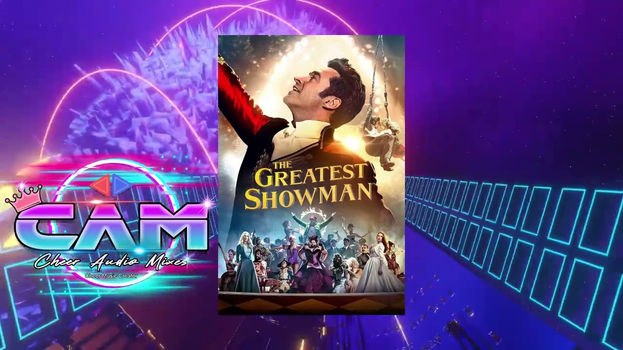 CheerMix 2024 - The Greatest Showman