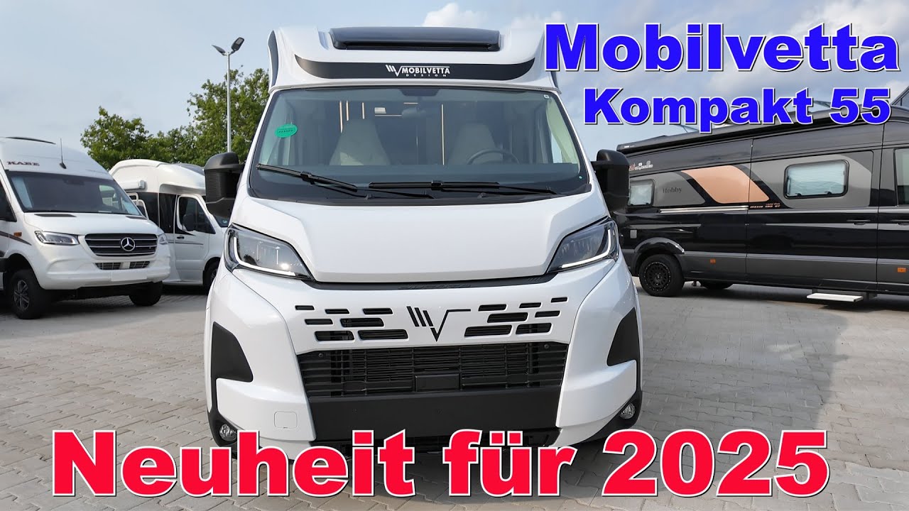 Mobilvetta Kea Kompakt 55👌Kurzes Wohnmobil❤️Neuheit 2025👍Tolles Raumgefühl in Kastenwagenlänge👍