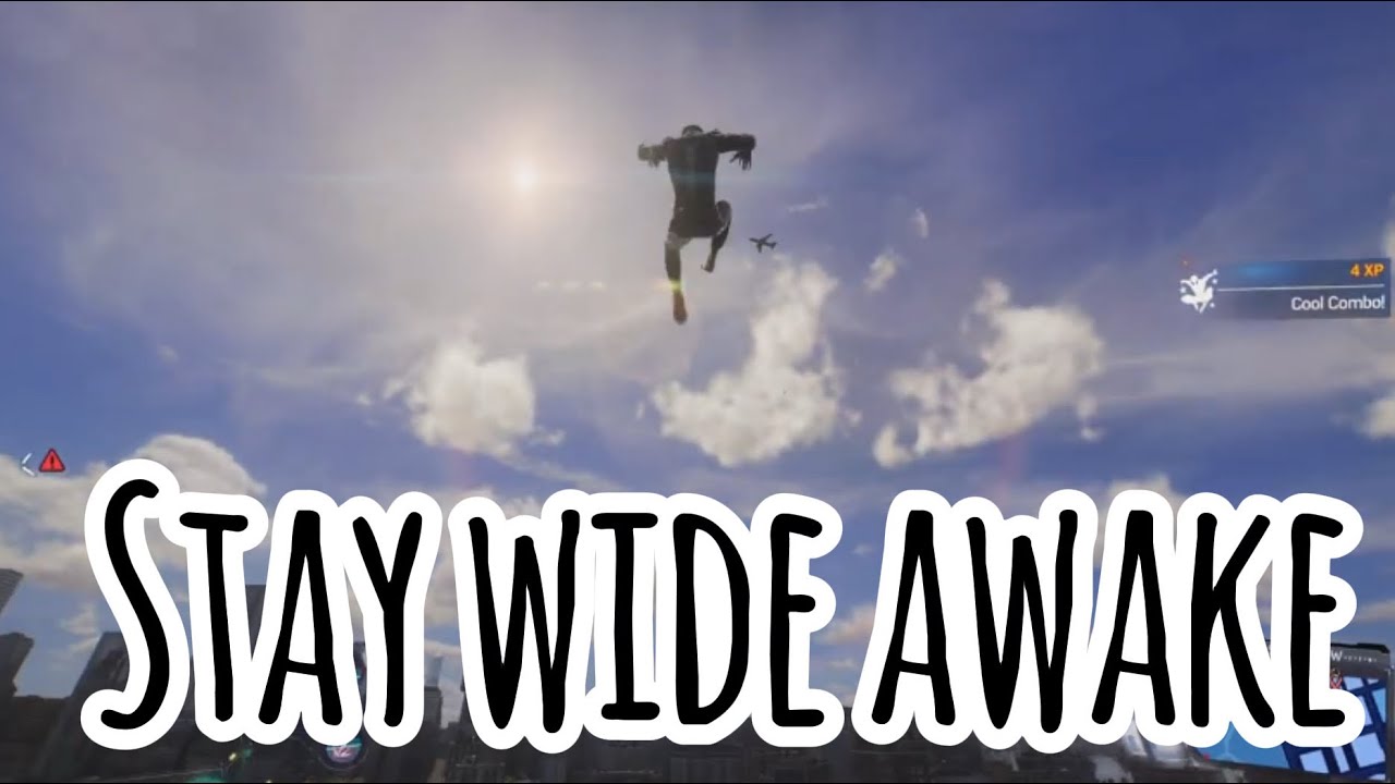 Stay wide awake [Spiderman 2 swinging and vibe]
