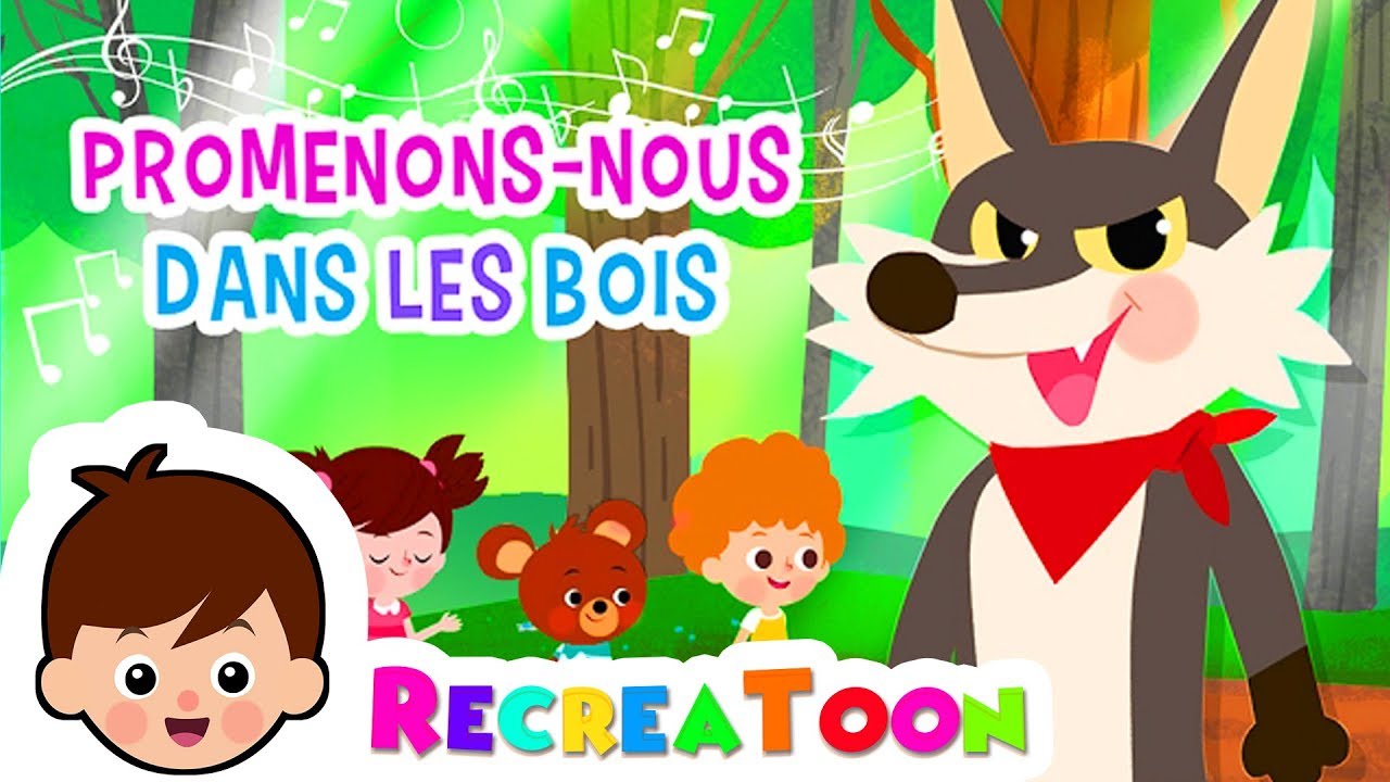 Promenons-nous dans les bois - comptines et chansons pour enfants - comptine b&eacute;b&eacute;