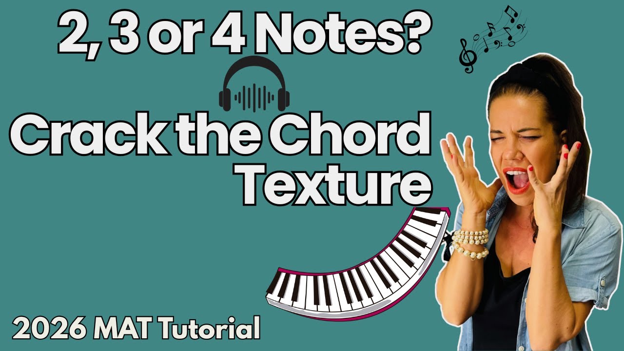Music Aptitude Texture (Harmony), Pt 2 | Hear 2, 3 or 4 Notes in a Chord | 11+ MAT Ear Training Tips