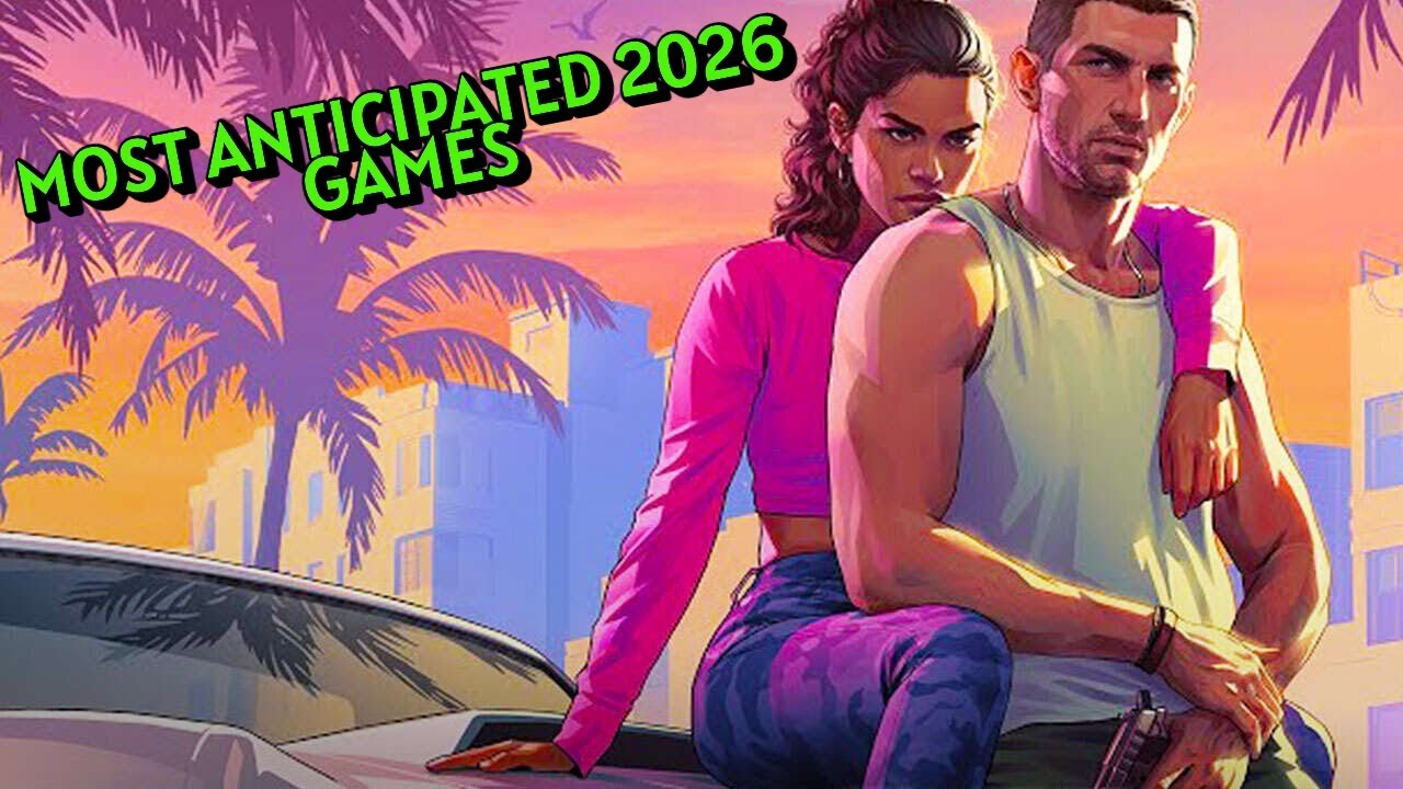 2026 Upcoming Games I'm Looking Forward To (One Per Month First Half Of The Year)