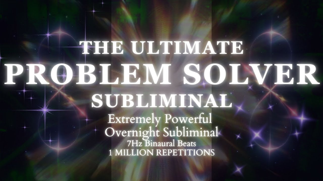 [EXTREMELY POWERFUL] ALL YOUR PROBLEMS ARE SOLVED NOW - OVERNIGHT SUBLIMINAL For Favourable Outcomes