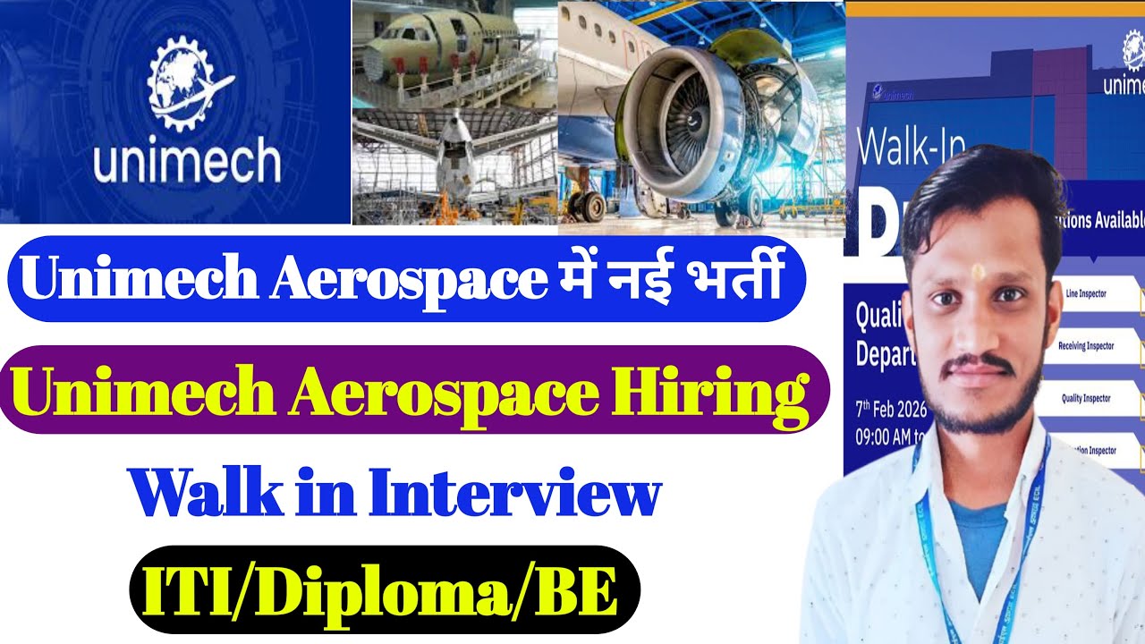 Unimech Aerospace Manufacturing Jobs | ITI/Diploma/BE | Unimech Recruitment 2026 | QC/Operator Jobs