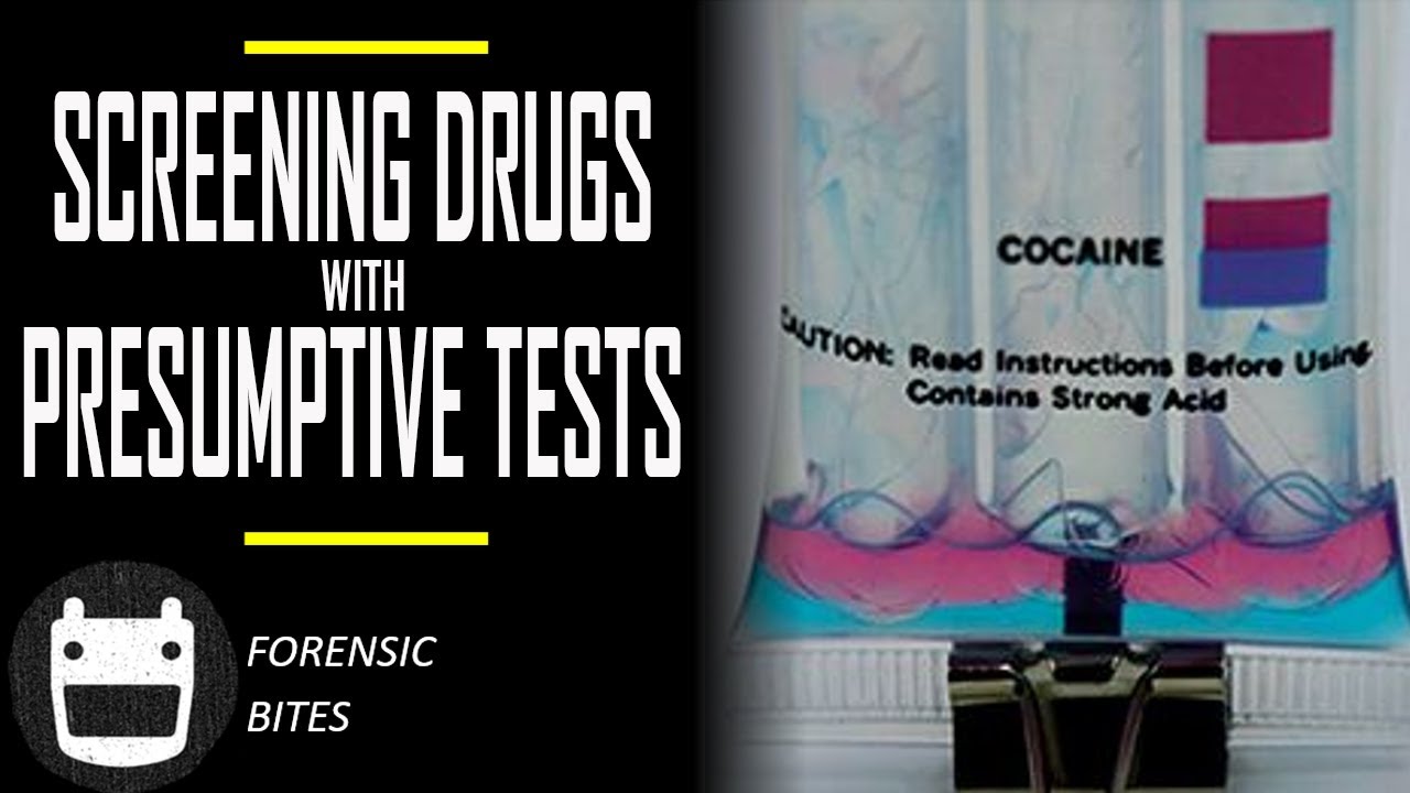 Unknown drug? Let presumptive tests guide you