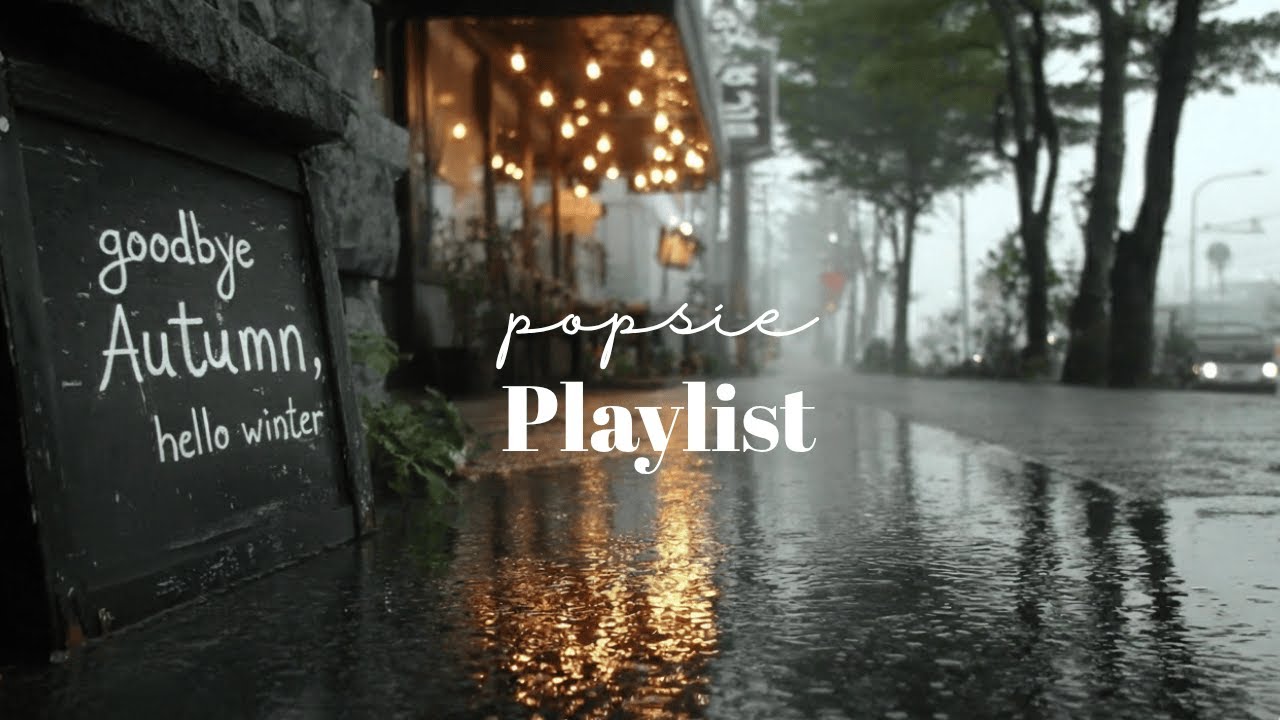 Goodbye Autumn, Hello Winter | Soft Pop Music Playlist Cafe Music