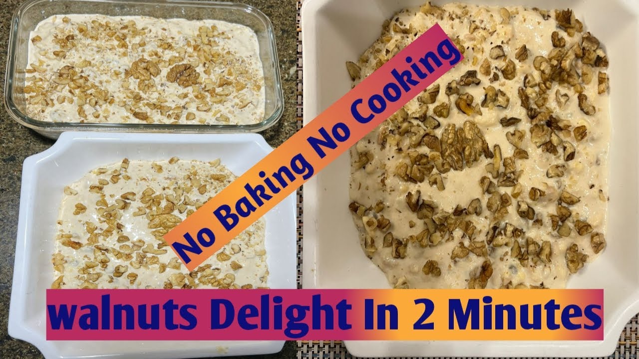 Walnut Delight | Cold Dessert | Dessert with No Baking & Cooking | 2 Minutes sweet Dish Recipe