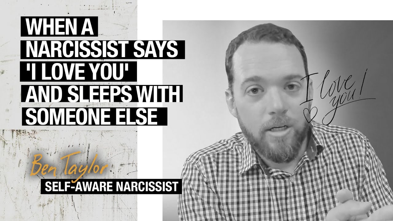 When a Narcissist Says 'I Love You' and Sleeps With Someone Else