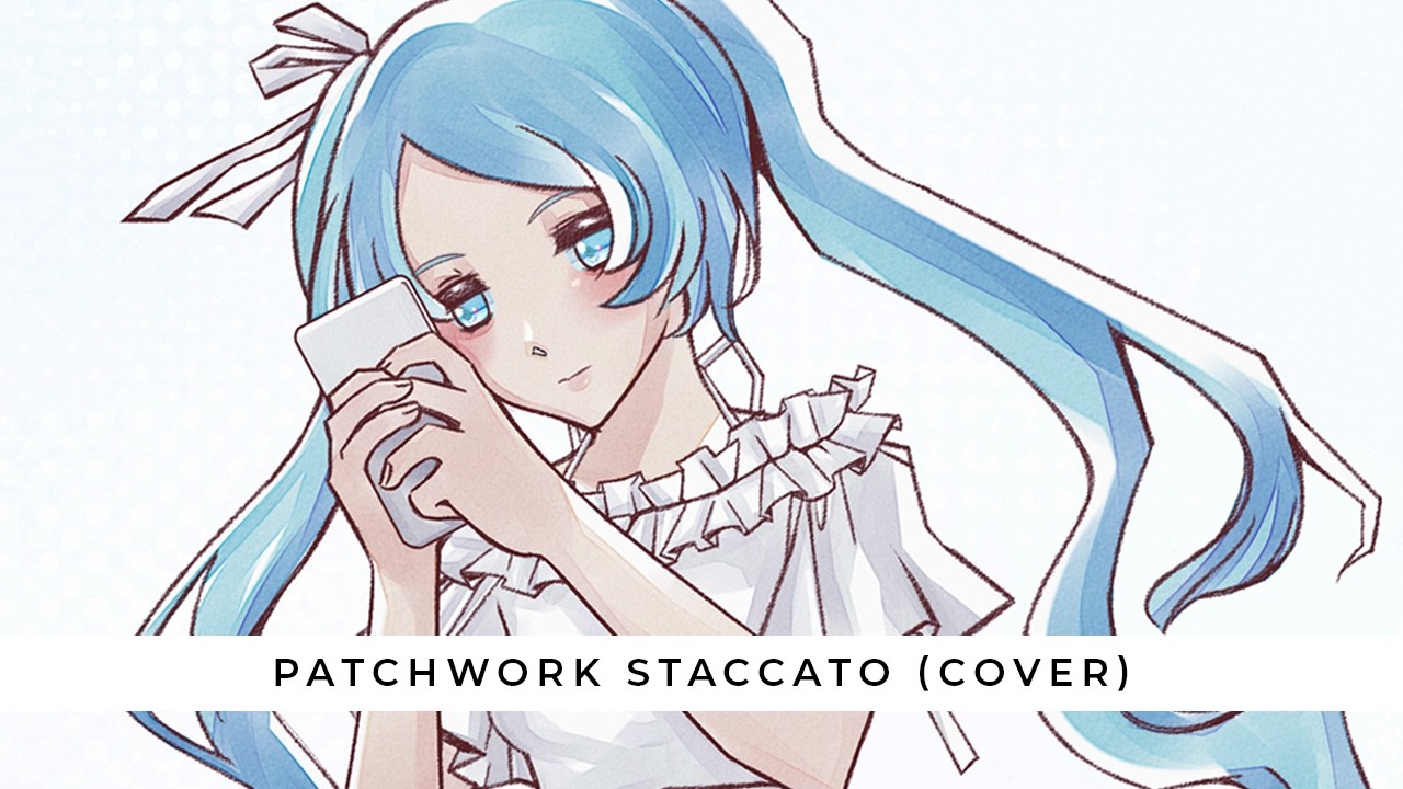 [saltylotuz sings] patchwork staccato