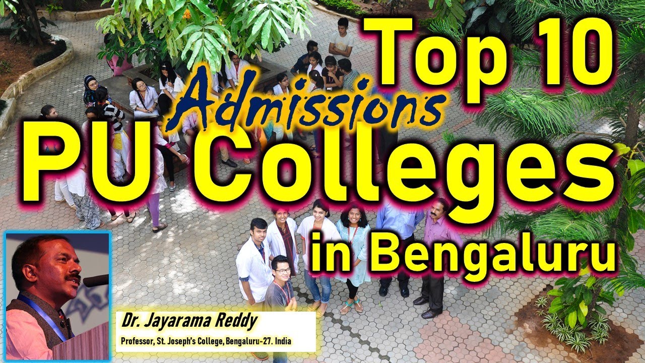 Admissions| To 10 PUC Colleges of Bengaluru| BE| MBBS| St. Joseph’s | Mount Carmel| Christ College