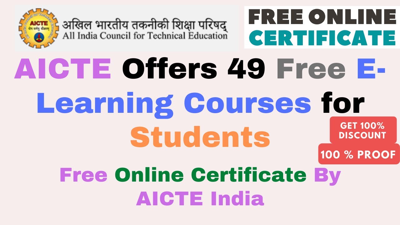 AICTE Offers 49 Free E-Learning Courses for Students | Free Online Certificate By AICTE India