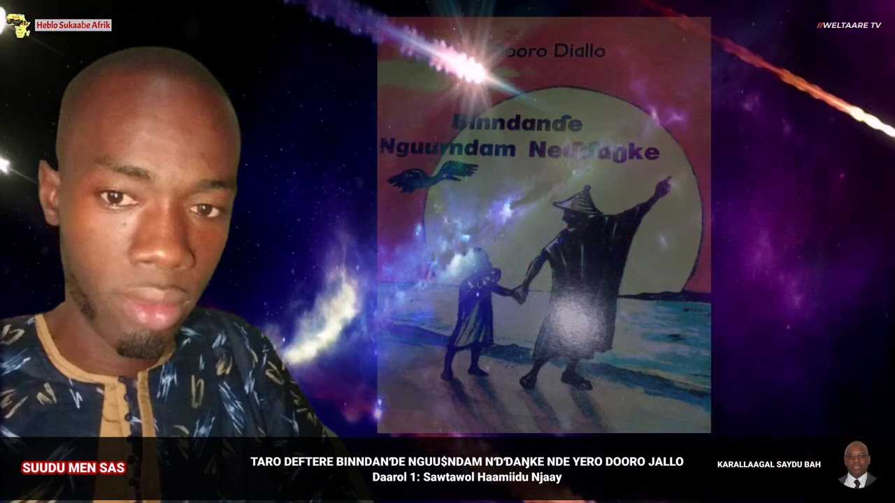 Daarol 1: Taro deftere binndianɗe nguurndam neɗɗaŋke nde Yero Dooro Jallo e sawtawol Haamiidu Njaay