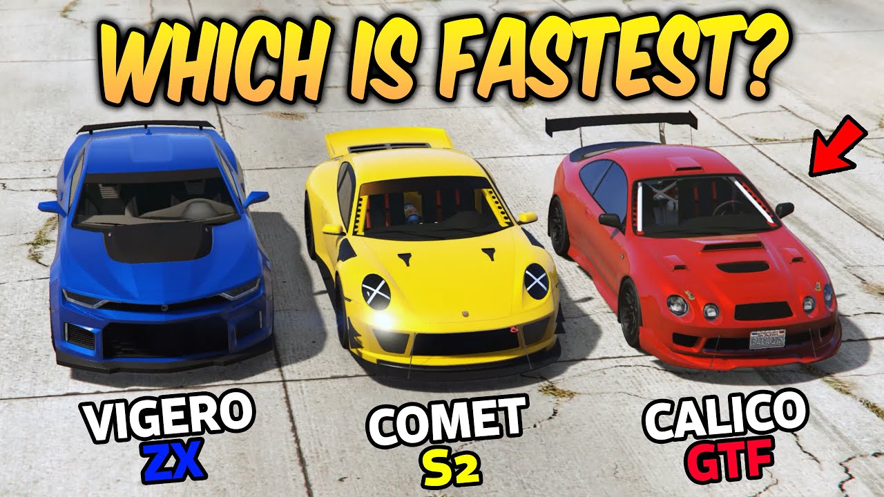 GTA 5 ONLINE - VIGERO ZX VS COMET S2 VS CALICO GTF (WHICH IS FASTEST?)