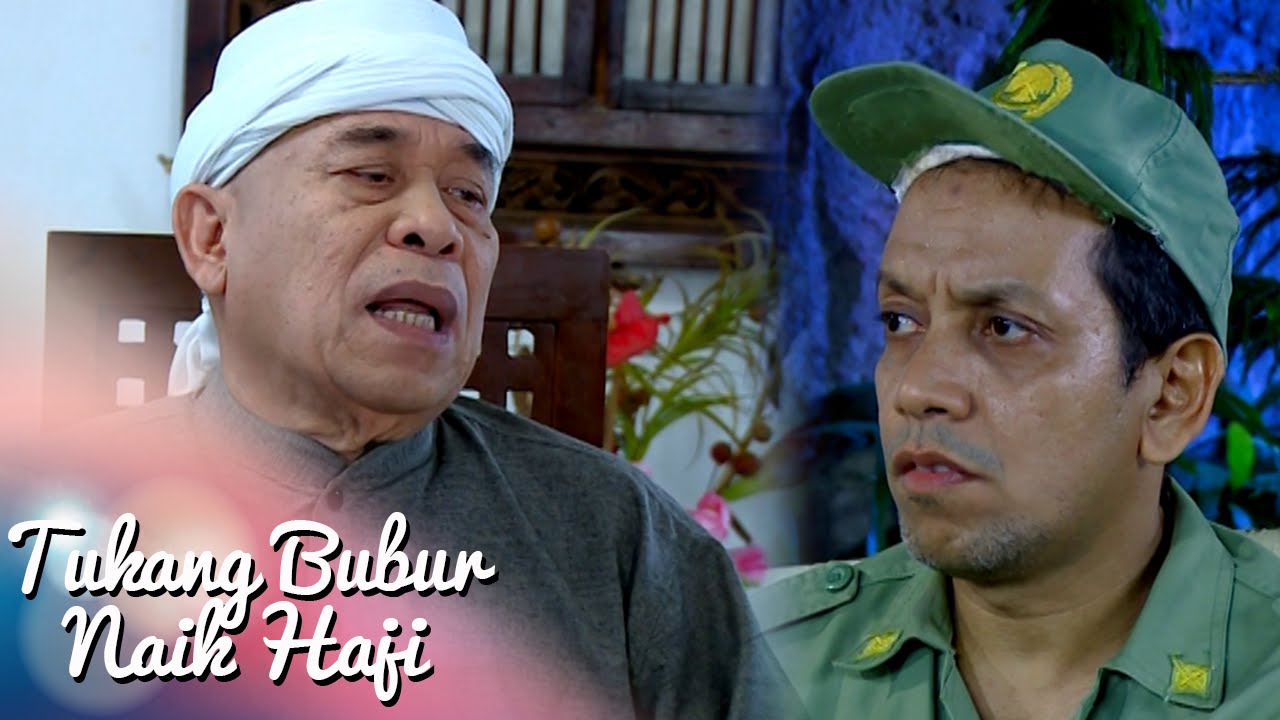 Tukang Bubur Naik Haji Eps 2024 Part 1 [TBNH] [5 Juli 2016]