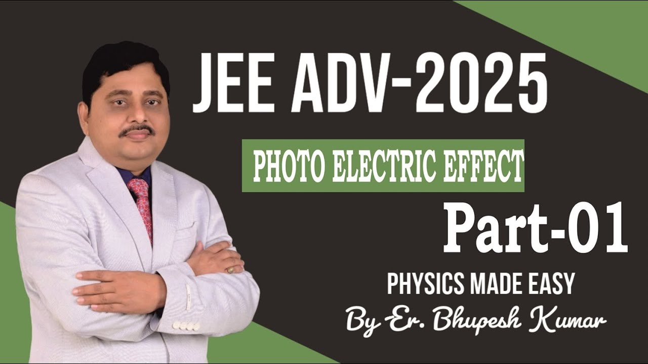 Photoelectric Effect -Part -01 (JEE ADVANCE)