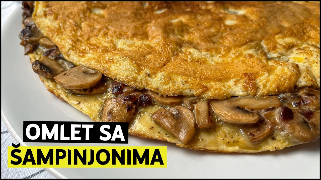 Omlet sa Šampinjonima | Fit Recepti 114