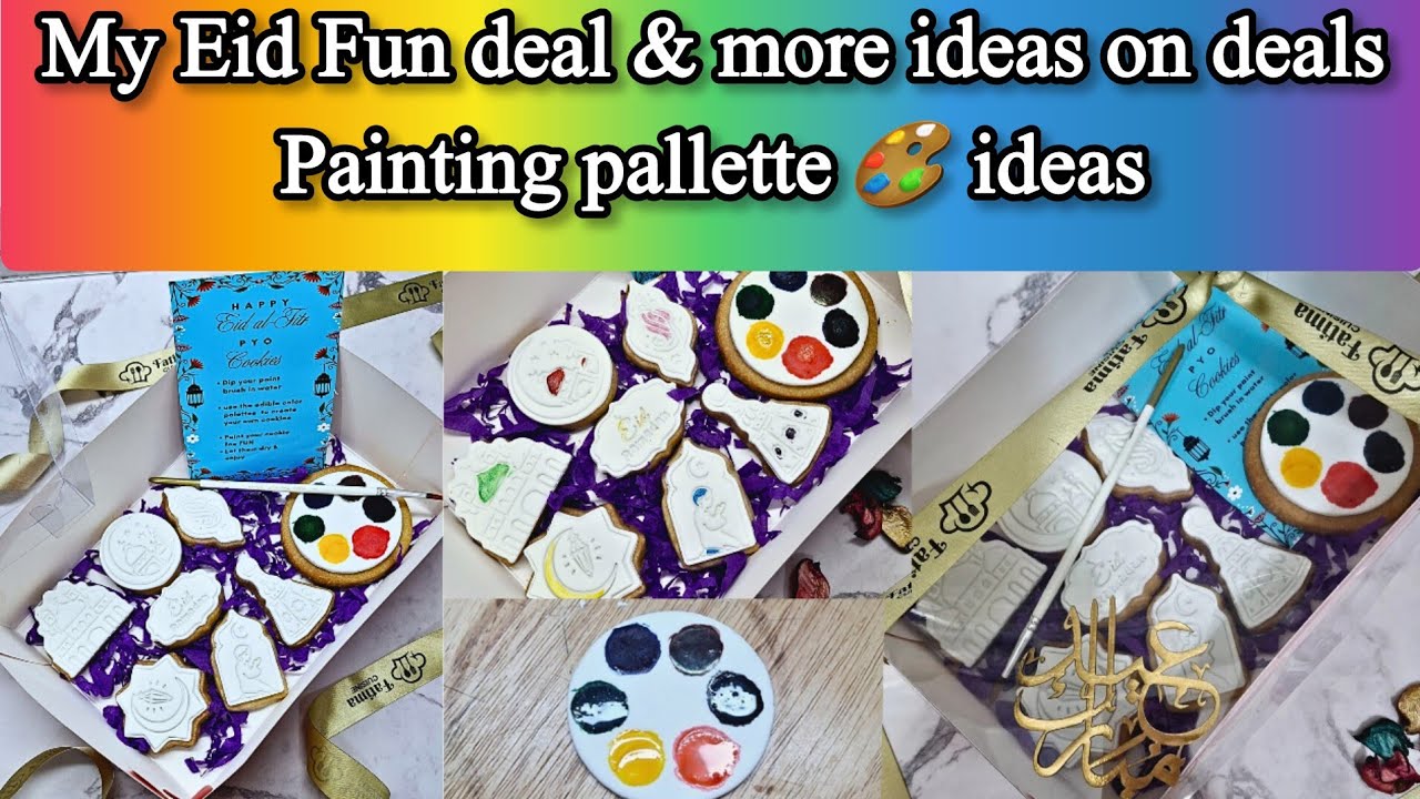 My Eid Fun deal with PYO Cookies, how to make Painting pallette & more ideas on eid deals