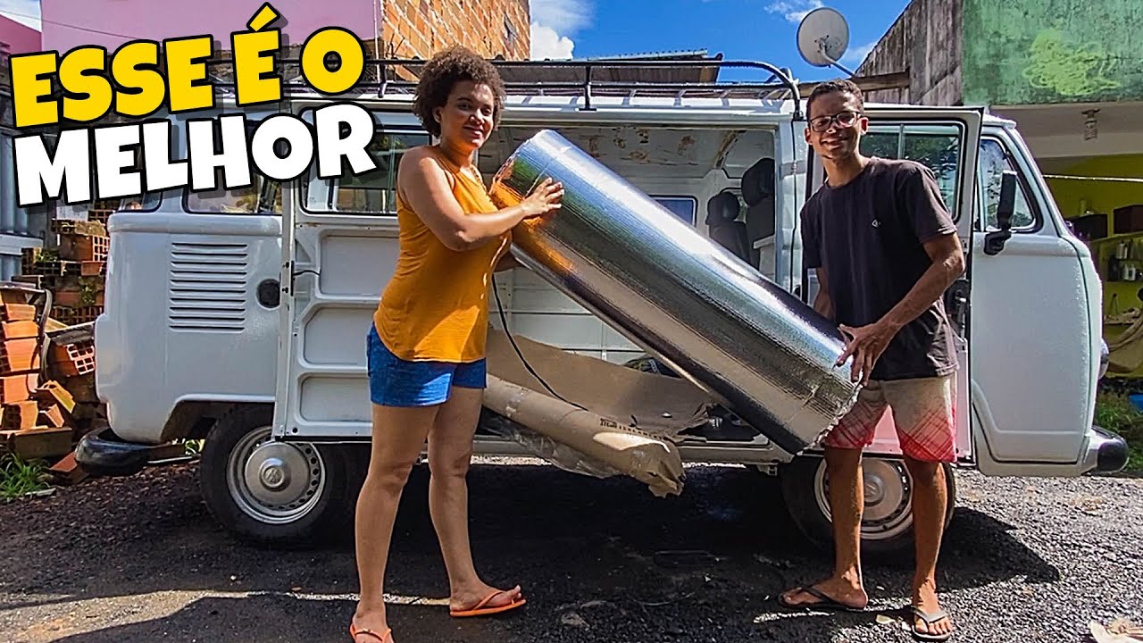 COLOCAMOS O MELHOR ISOLAMENTO TERMICO NA NOSSA KOMBI