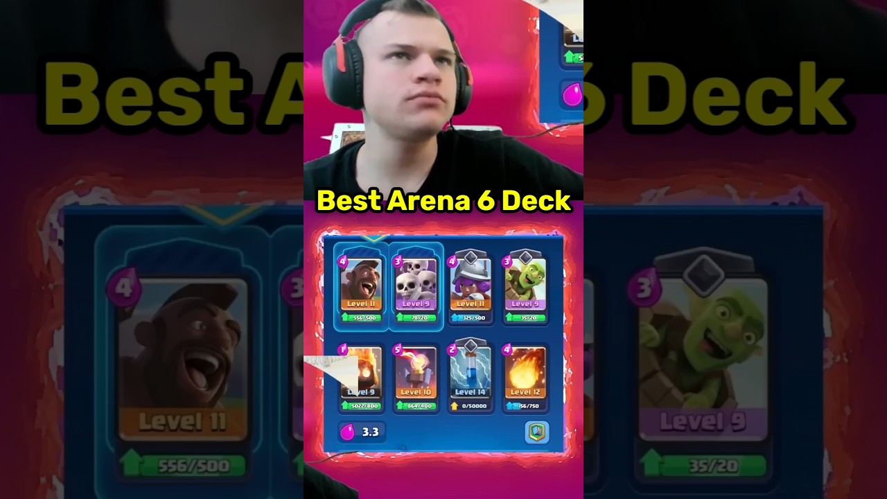 Best Arena 6 Deck to Use In Clash Royale