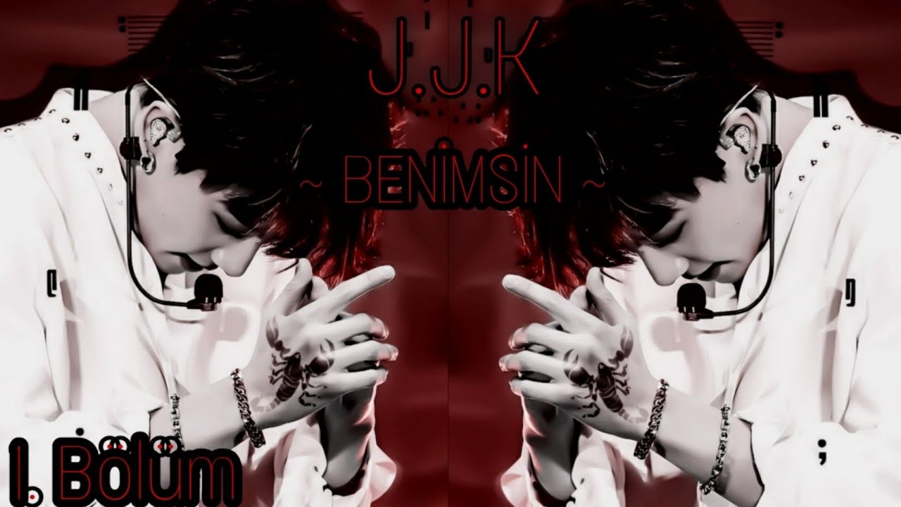 Jungkook İle Hayal Et ~BENİMSİN~1. Bölüm