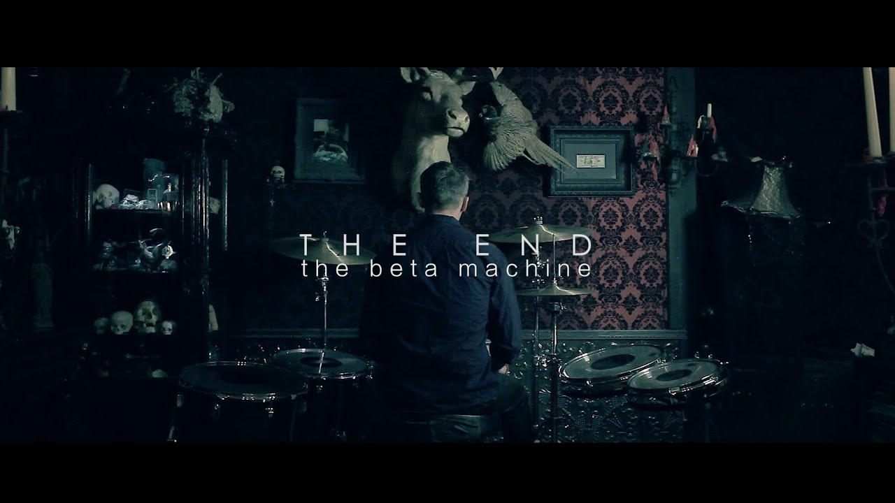 The Beta Machine - The End Official Video(HD)