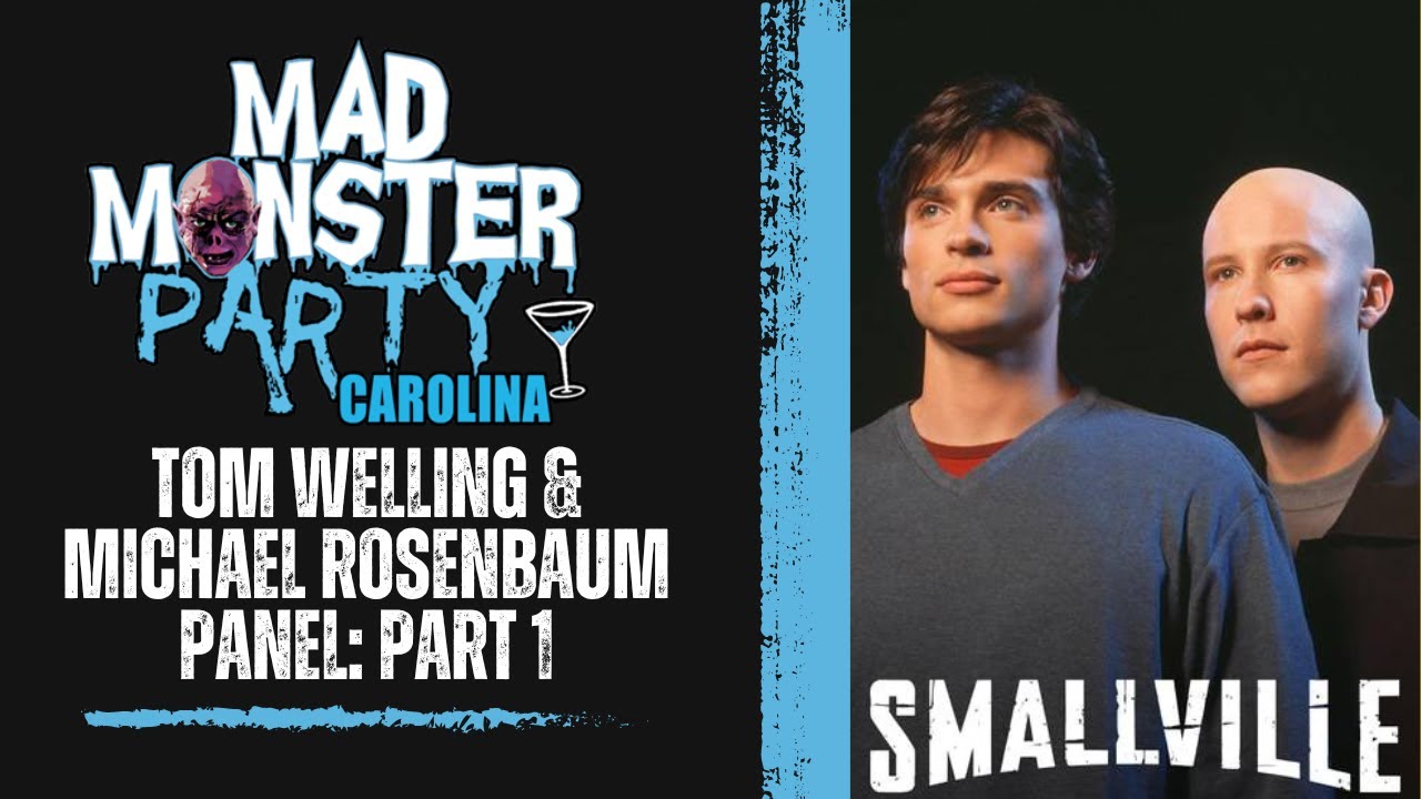 Smallville Reunion: Tom Welling & Michael Rosenbaum Panel at Mad Monster Party Part 1