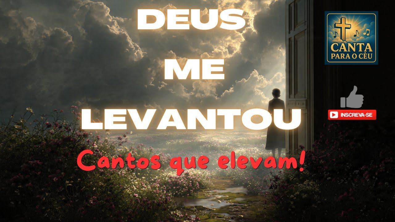 Deus me levantou - Um louvor que toca o coração e renova a fé!