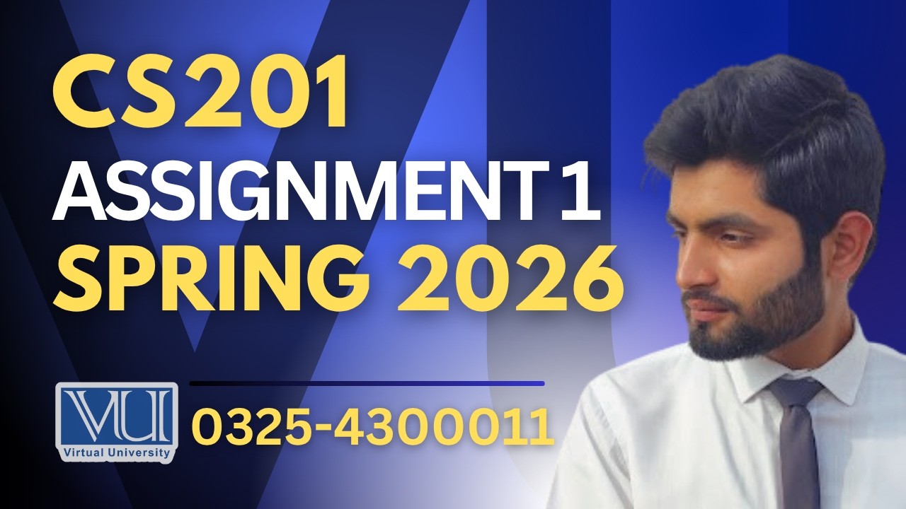 🔴CS201 assignment 1 solution 2026 | CS201 assignment 1 solution spring 2026