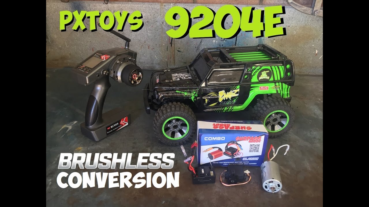 PXTOYS 9204E RC TRUCK BRUSHLESS CONVERSION