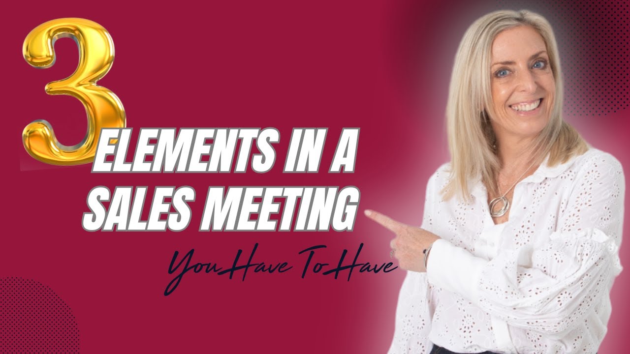 3 things you Must Deliver in a Sales Meeting