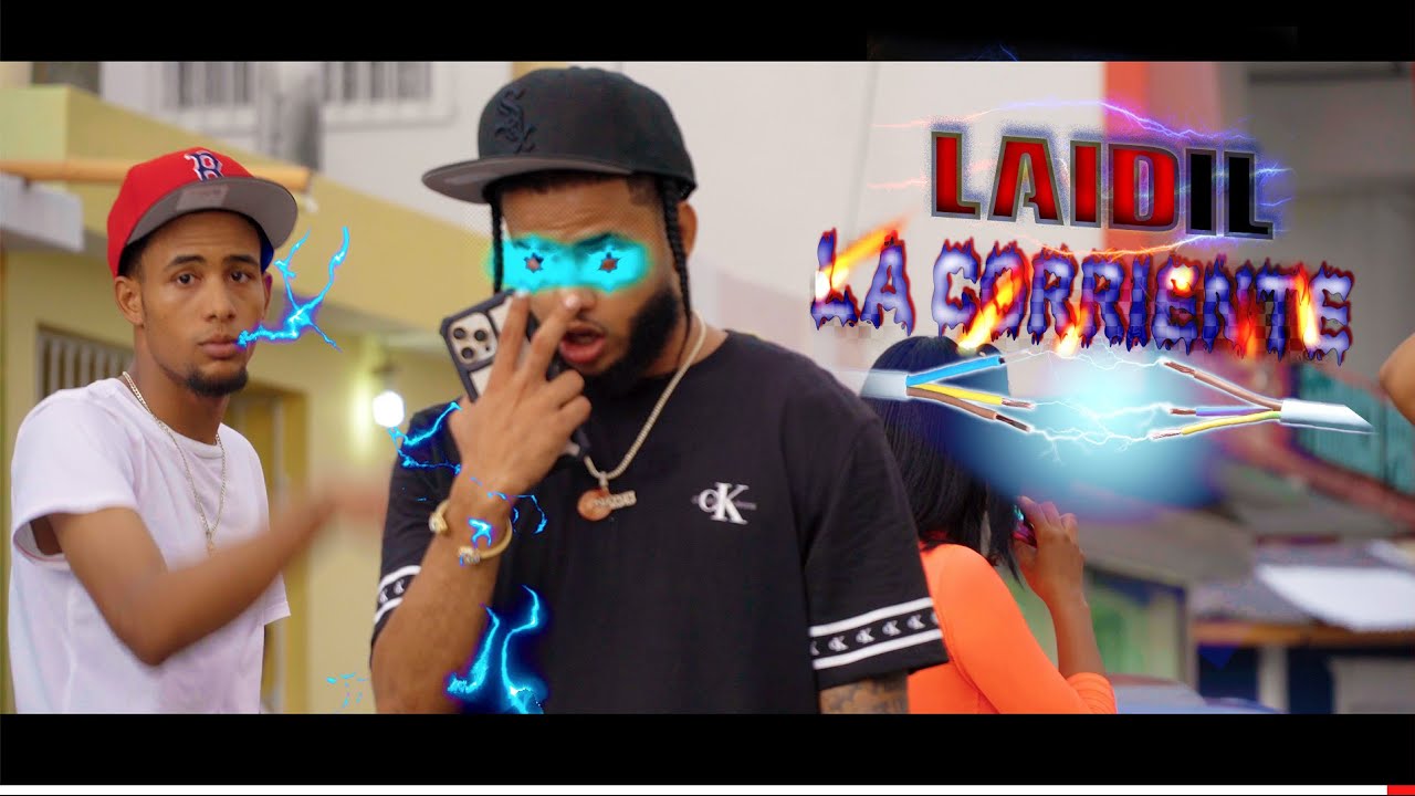 LAIDIL - LA CORRIENTE ⚡️| OFICIAL VIDEO