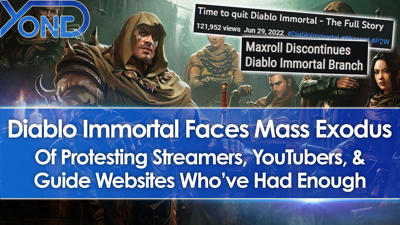 Diablo Immortal Faces Mass Exodus Of Protesting Streamers, YouTubers, & Guide Websites