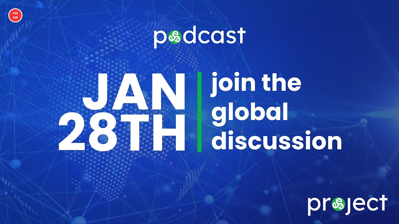 Project Podcast | JAN 28th
